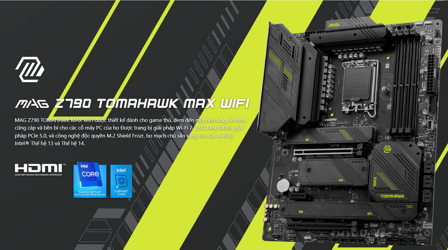 Mainboard MSI MAG Z790 TOMAHAWK MAX WIFI DDR5 - Chi tiết 1