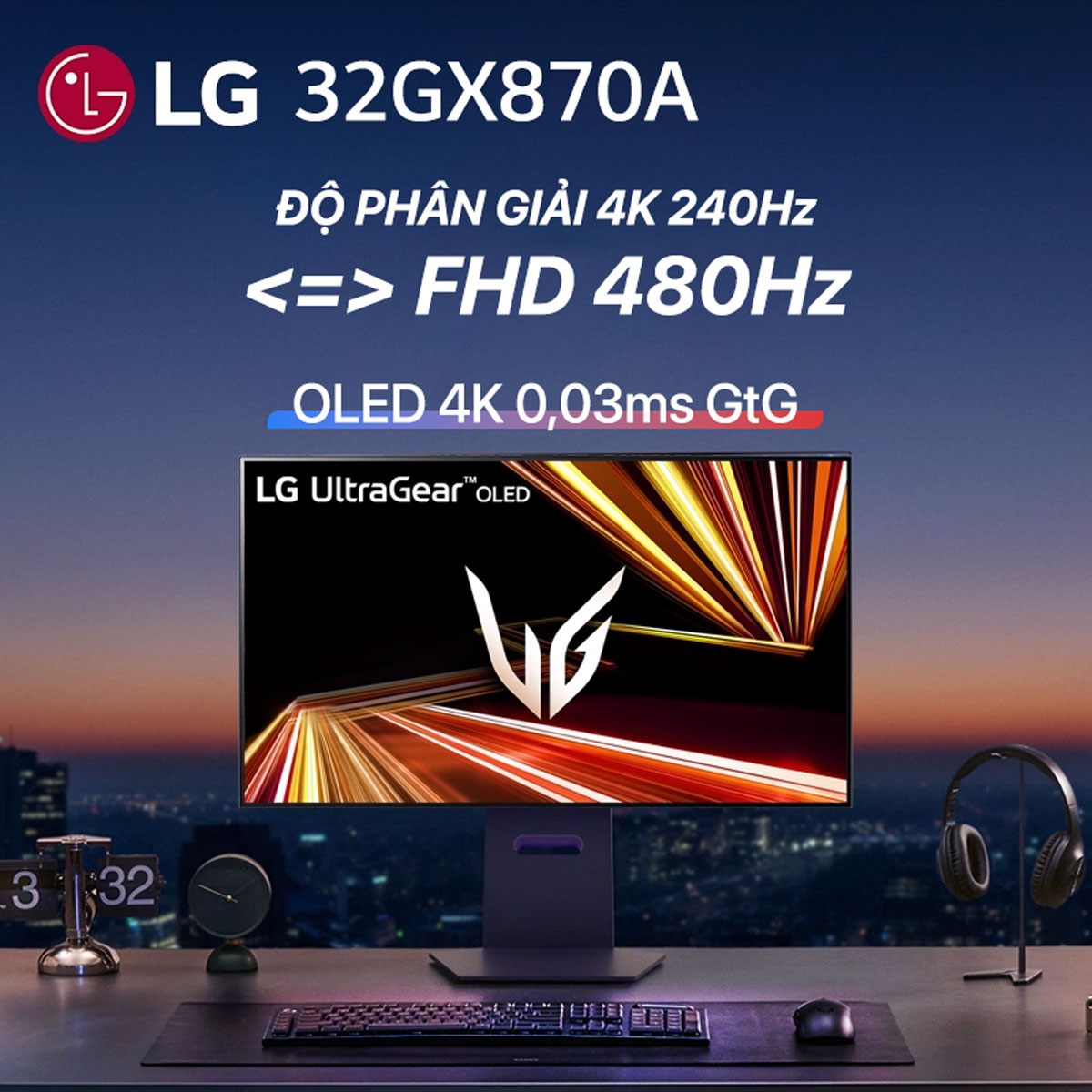 Màn hình LG UltraGear 32GX870A-B (31.5 inch/OLED/UHD-240Hz/FHD-480Hz/0.03ms/USB-C) - Máy Tính LMC Màn hình LG UltraGear 32GX870A-B (31.5 inch/OLED/UHD-240Hz/FHD-480Hz/0.03ms/USB-C) - Chi tiết 1