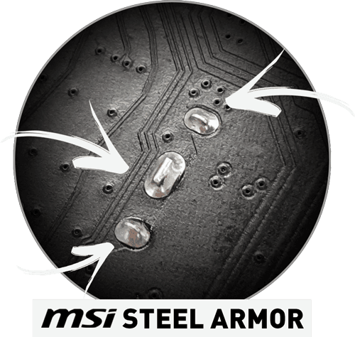 MSI STEEL ARMOR